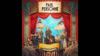 PAUL PERSONNE  Société Anonyme official audio [upl. by Nedaj]