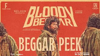 Bloody Beggar  Beggar Peek  Nelson Dilipkumar  Kavin  Sivabalan Muthukumar  Jen Martin [upl. by Fahland]