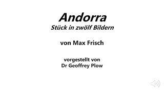 German Andorra Max Frisch  Dr Geoffrey Plow [upl. by Efram]