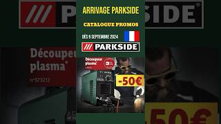 catalogue Lidl Parkside lundi 9 septembre 2024 ✅ arrivage bricolage 🔥 lidl short parkside [upl. by Conger]