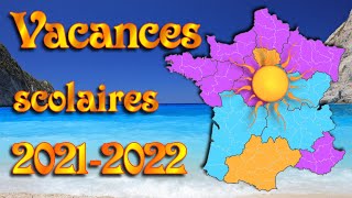 Le calendrier des vacances scolaires 2021  2022 [upl. by Fairbanks]