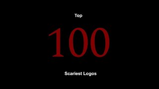 Top 100 Scariest Logos [upl. by Redmund]