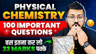 Class 12 Chemistry  100 Most Important Questions of Physical Chemistry  Boards 2024 [upl. by Hudgens]