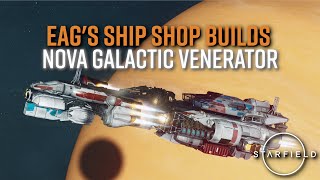 STARFIELD  NG Venerator  Armillary Viewports  RP GLITCH BUILD  Eags Ship Shop Builds [upl. by Nimesay]