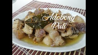 Adobong Puti White Adobo [upl. by Aerda65]