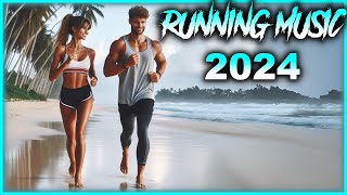 Running Music 2024  Best Running Music Mix [upl. by Ed]