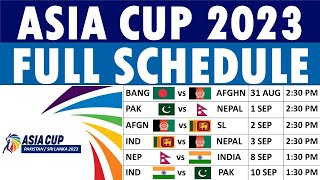 Asia Cup 2023 Schedule Date Timings and Venues [upl. by Rosanne943]