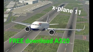 Xplane 11 免費 A320neo  免費飛機  A320起降測試  安裝方法在說明欄 [upl. by Mert]