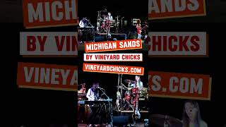 Michigan Sands by Vineyard Chicks originalmusic [upl. by Nomead]