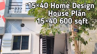 15×40 Home Design  House Plan 15×40 600 sqft  Kavirdev Home Tour home construction hometour [upl. by Dew946]