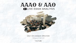 AAAO amp AAO QUESTION ANALYSIS  ZAWLBUK ZIRNA RUN  LIVE [upl. by Jolyn571]