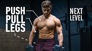 The Smartest Push Pull Legs Routine Fully Explained [upl. by Philbert]