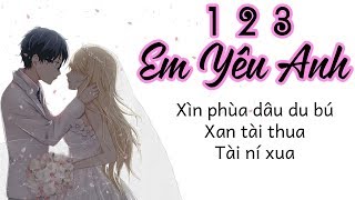 Phiên Âm Tiếng Việt 123 Em Yêu Anh [upl. by Call255]