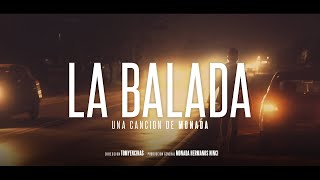 MONADA  LA BALADA  VIDEOCLIP OFICIAL [upl. by Revart]