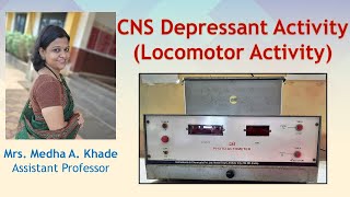 CNS Depressant Activity Locomotor Activity [upl. by Fisuoy]