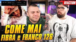 Fabri Fibra ft Franco 126  Come Mai  REACTION  Arcade Boyz [upl. by Ameluz]