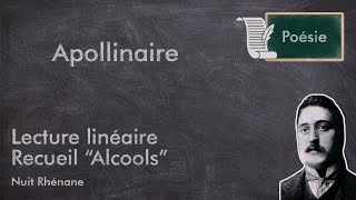 APOLLINAIRE Nuit Rhénane Alcools [upl. by Adelaide]