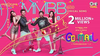 MMBB Starwar  Lyrical  Golmaal  Jiiva Mirchi Shiva Payal Tanya  SPB Charan Ranjith  Aruldev [upl. by Idonah72]