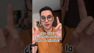 ¿Por qué la eutanasia es bien vista en los animales y no en los humanos medicina shorts [upl. by Nirrad]