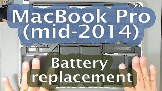 60 Apple MacBook Pro 13inch mid2014 A1502 EMC 2875  Battery replacement [upl. by Arutnev]