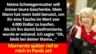 Meine Schwiegermutter verlangt teure Geschenke Als mein Mann 4000 Dollar verwendete [upl. by Feodor]