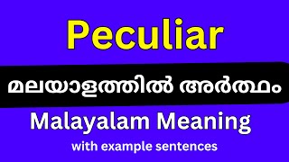 Peculiar meaning in Malayalam [upl. by Ettezzus620]