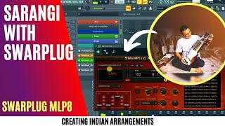 Creating SARANGI with Swarplug MLP 8  Programming techniques  How to compose Indian Melodies HINDI [upl. by Clarise]