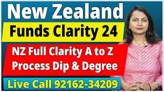 New Zealand Funds Clarity 24 I New Zealand Full Clarity A to Z amp Process I NZ Study Visa Updates 24 [upl. by Jablon]