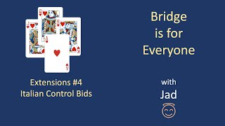 Italian Control Bids Bridge is for Everyone  Extensions 4 [upl. by Halika]