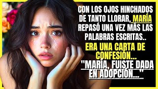 CON LOS OJOS HINCHADOS DE TANTO LLORAR MARÍA REPASÓ UNA VEZ MÁS LAS PALABRAS ESCRITAS [upl. by Ylicis]