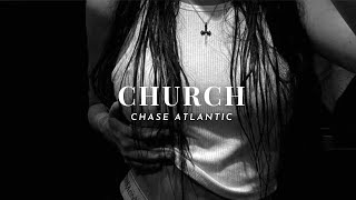 Church  Chase Atlantic  sped up  reverb [upl. by Hgielanna]