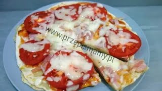 Pizza z piekarnika Szybka tortilla pizza [upl. by Zaraf]