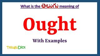 Ought Meaning in Telugu  Ought in Telugu  Ought in Telugu Dictionary [upl. by Eitac727]