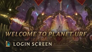 Welcome to Planet Urf  Login Screen  League of Legends [upl. by Charil]