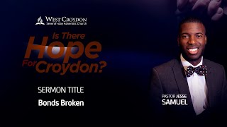 17th May 2024  Bonds Broken  Pastor Jesse Samuel  WCSDA [upl. by Eelloh]