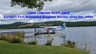 Loch Lomond Seaplane  West Coast Tour July 2022 [upl. by Tombaugh]