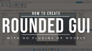 How to create rounded GUI in Roblox Studio No plugins or models [upl. by Yereffej]