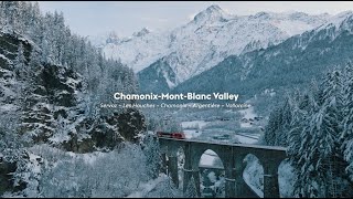 Welcome to ChamonixMontBlanc Valley [upl. by Linskey615]