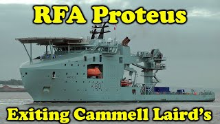 RFA Proteus K60 Exiting Cammell Laird Shipyard [upl. by Susanetta]