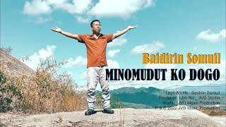 MINOMUDUT KO DOGO  BAIDIRIN SOMUIL  Official MV  JVD Music [upl. by Onairam]