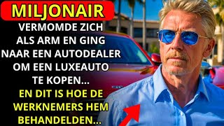 EEN MILJONAIR VERKLEEDDE ZICH ALS EEN ARME EN GING NAAR DE DEALER OM EEN LUXEAUTO TE KOPEN MAAR [upl. by Groeg207]