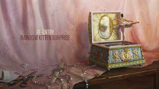 Rainbow Kitten Surprise  Reentry Official Audio [upl. by Els254]