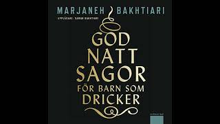 Godnattsagor för barn som dricker Audiobook by Marjaneh Bakhtiari [upl. by Yeneffit810]