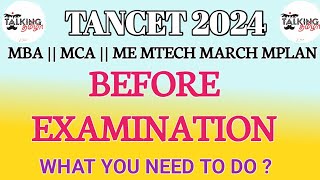 TANCET amp CEETA PG 2024  BEFORE EXAMINATION TIPS  MBA MCA ME MTECH MARCH MPLAN  talkingtamila [upl. by Miner127]