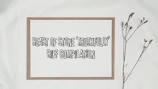 heart of stone ‘truthfully riff compilation [upl. by Ahteral976]