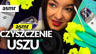 MEGA🤯 CZYSZCZENIE USZU ASMR PO POLSKU Relaks [upl. by Carberry]