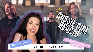 Home Free  quot MAYDAY quot  Reaction  WAS I READY [upl. by Veda]