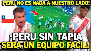 PERIODISTA CHILENOS MINIMIZAN A LA SELECCION PERUANA ¡NO TIENE A TAPIA ES UN EQUIPO FACIL [upl. by Krell]