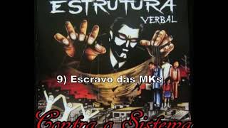 10  Escravo das MKs  Estrutura Verbal  Via Ritmo da Nação [upl. by Hakceber973]