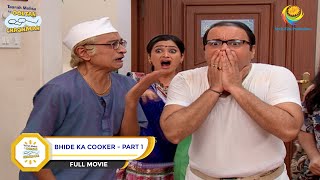 Bhide Ka Cooker  FULL MOVIE  Taarak Mehta Ka Ooltah Chashmah Ep 1991 to 1993 [upl. by Elle]